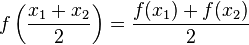 f\left(\frac{x_1+x_2}{2}\right)=\frac{f(x_1)+f(x_2)}{2}