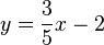 y=\frac{3}{5}x-2