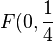 F(0,\frac{1}{4}